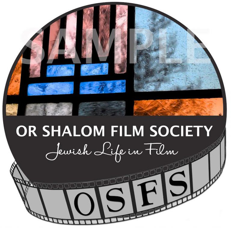 Or Shalom Film Society — Congregation Or Shalom